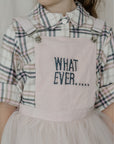 Whatever Embroidered And Hand Enhanced Pinafore Tutu